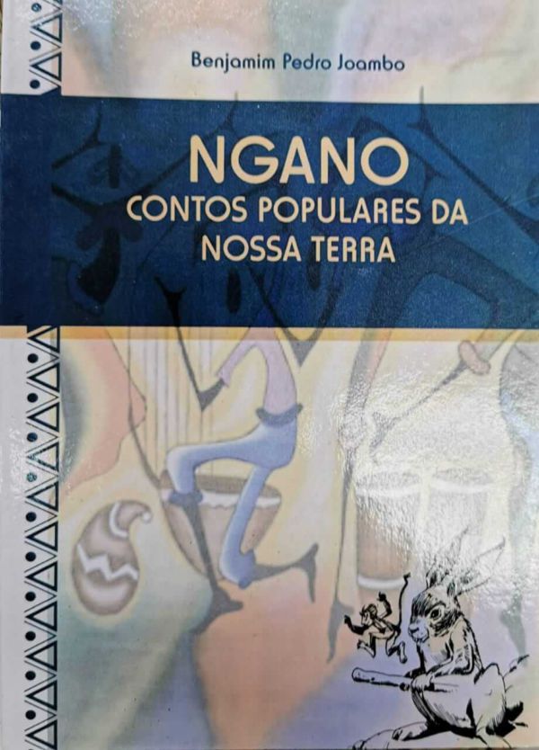 Ngano - Contos Populares da Nossa Terra - WhatsApp Image 2020 06 14 at 11.09.03 1