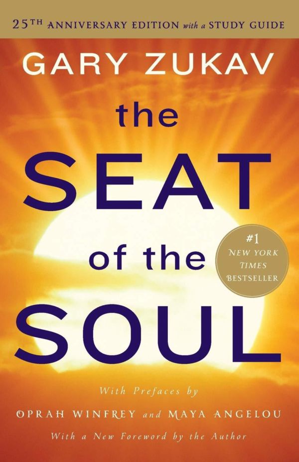 The Seat of the Soul | Gary Zukav -
