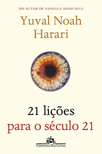 21 Lições para o Século 21 BR | Yuval Noah Harari - 41tR 544lvL