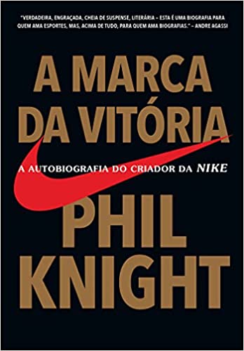 A Marca da Vitória: A Autobiografia do Vriador da NIKE | Phil Knight - 41JmBaL0FUL. SX346 BO1204203200