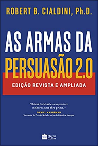 As Armas da Persuasão 2.0: Edição Atualizada e Expandida - Robert Cialdini - 41mvMG3KhUS. SX335 BO1204203200